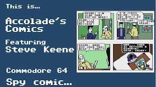This is Accolade's Comics featuring Steeve Keene for the Commodore 64