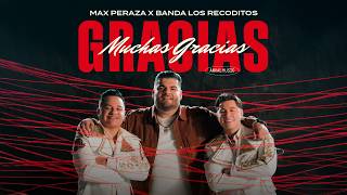 Download lagu Gracias Muchas Gracias - Max Peraza & Los Recoditos (Video Oficial) mp3