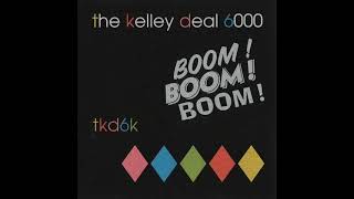The Kelley Deal 6000 -- Confidence Girl