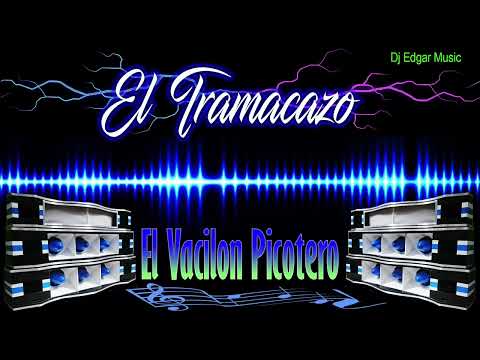 EL TRAMACAZO - EXITO PICOTERO