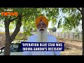 Operation Blue Star Could Have Been Avoided SGPC General Secretary