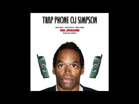 BLACK KRAY + MITCH + MARCY MANE - TRAP PHONE OJ SIMPSON prod. LUCKALEANNN