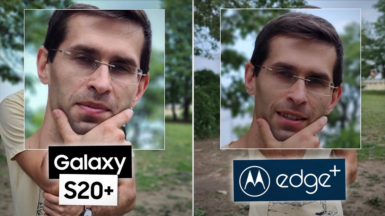 Motorola Edge Plus vs Samsung Galaxy S20 Plus: Camera Comparison