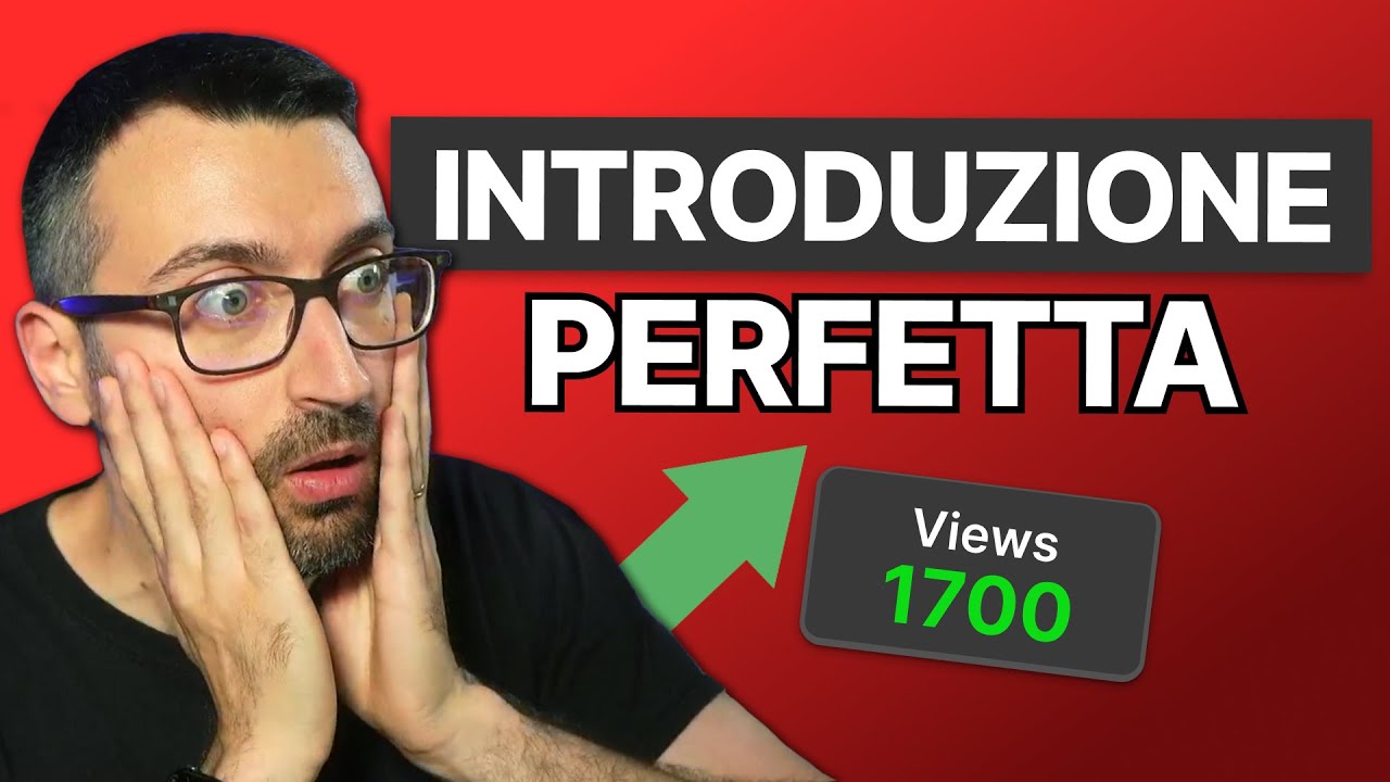 Come Strutturare un Video su YouTube: L'Introduzione Perfetta