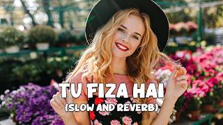 Download lagu Tu Fiza Hai Lofi Remix | Deep Reverb | Romantic Song | NestMusicZ mp3 Download lagu Tu Fiza Hai Lofi Remix | Deep Reverb | Romantic Song | NestMusicZ mp3