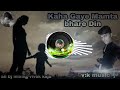 Kaha Gaye Mamta Bhare Din Dj Mixing Song Com