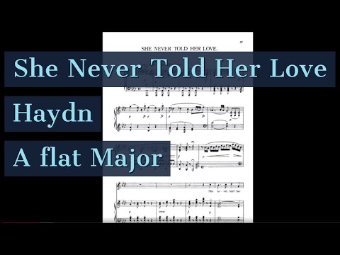 She Never Told Her Love Piano Accompaniment Karaoke Haydn A flat High