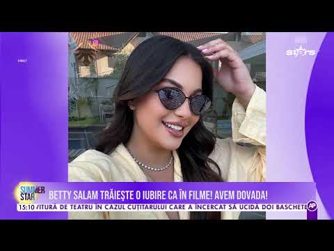 Betty Salam trăiește o iubire ca în filme! Iată dovada!