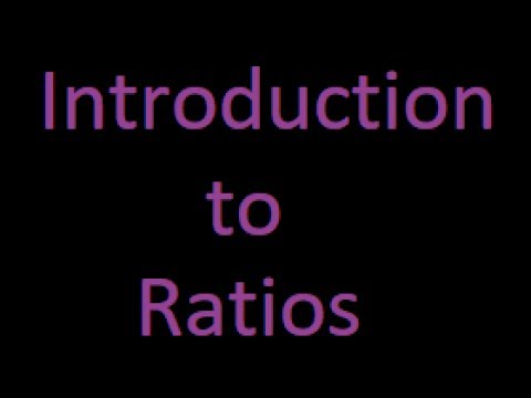 Introduction to ratios : Ratios and proportions