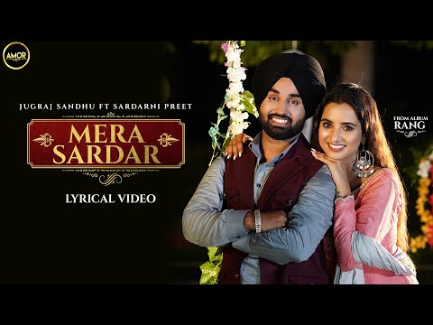 Mera Sardar (Lyrical) — watch video