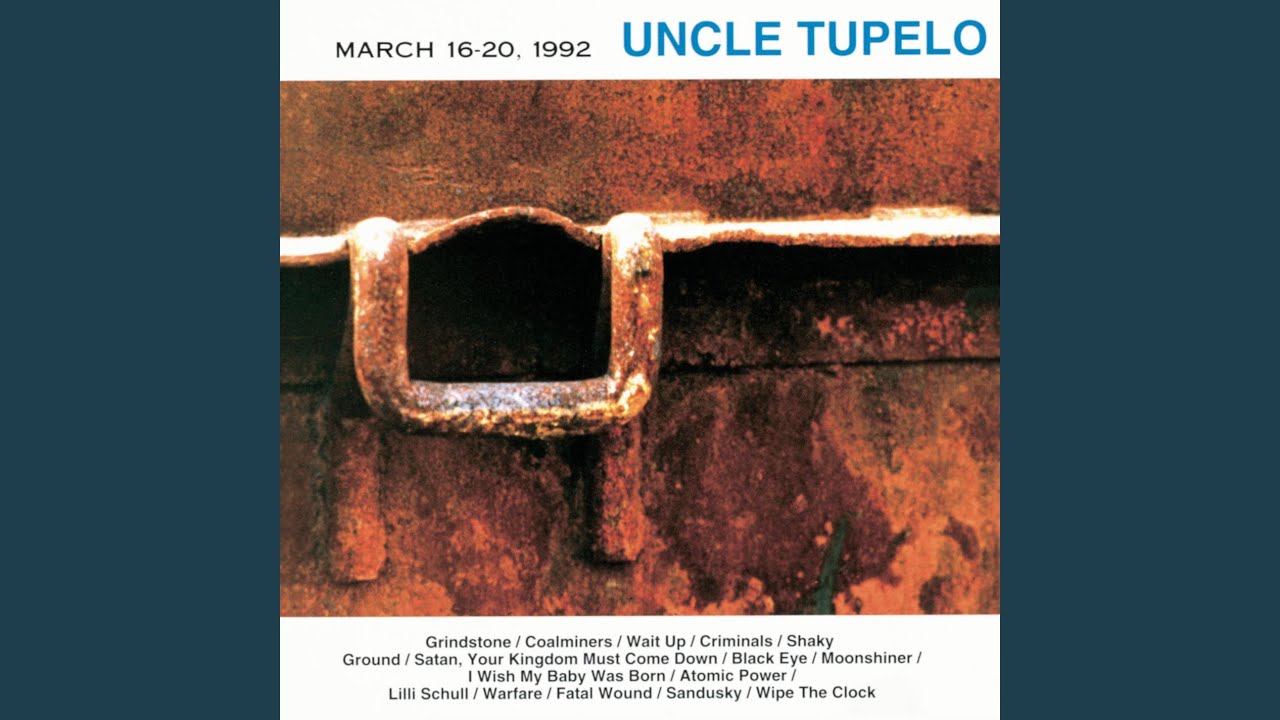 Uncle Tupelo - Warfare