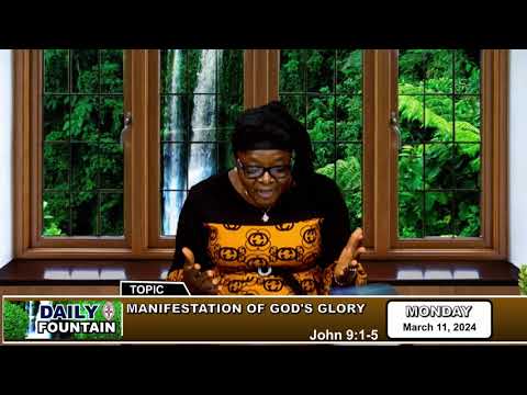 DAILY FOUNTAIN DEVOTIONAL OF MARCH 11, 2024 - EVANG. MRS. MARGARET OLUFUNKE OLUBOWALE (JP)