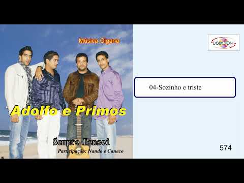 04 Sozinho e triste Adolfo e Primos