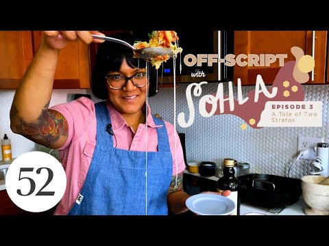 How to Turn Any Ingredients Into Strata | Off-Script With Sohla