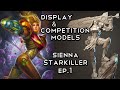 How to work on DISPLAY and COMPETITION models Ep.1 - Sienna Starkiller / Samus