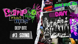 【Multi-Subs】Stupid Never Dies | DEEP BITE #3 - Sound