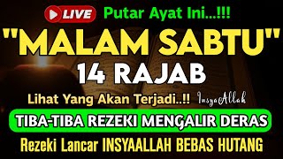 Download lagu Putar Ayat ini Di Bulan Rajab - Segala Hajad Dikabulkan, Rezeki Mengalir Deras, Aamiin mp3