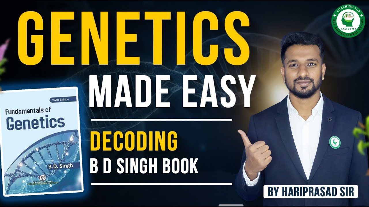What to be covered from Genetic by B D Singh for ICAR PG EXAM| Complete details by Hariprasad Sir