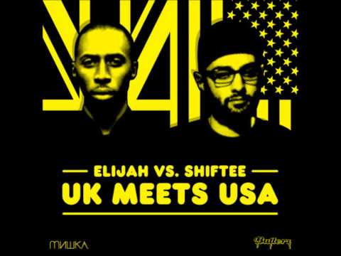 Elijah x DJ Shiftee - UK Meets USA Mixtape