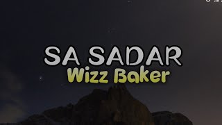 Download lagu  Wizz Baker _ Sa Sadar | Lirik Lagu  mp3