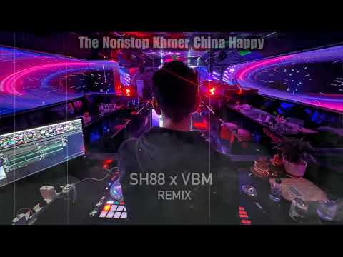 SH88 x VBM Remix Nonstop 23Minutes By Nith Boss🐙🐉