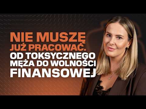 Moja droga do szczęścia i wolności finansowej | Natalia Łozicka