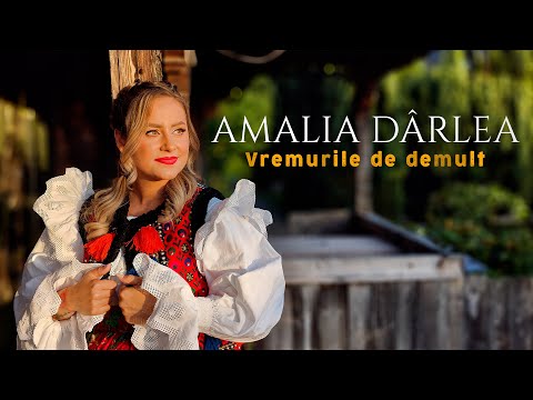 Amalia Darlea - Vremurile de demult || Videoclip Oficial