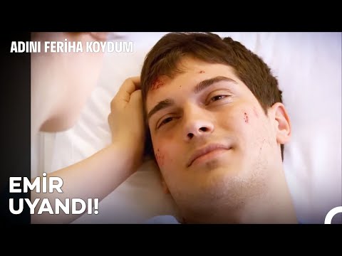 Hayattaki Şansımız Emir Kadar Olsun Yeter - Adını Feriha Koydum 17. Bölüm