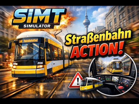 SIMT Simulator | Linie 3 – Herausforderung Straßenbahn