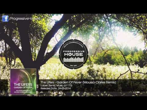 The Lifers - Garden Of Fever (Moussa Clarke Remix)