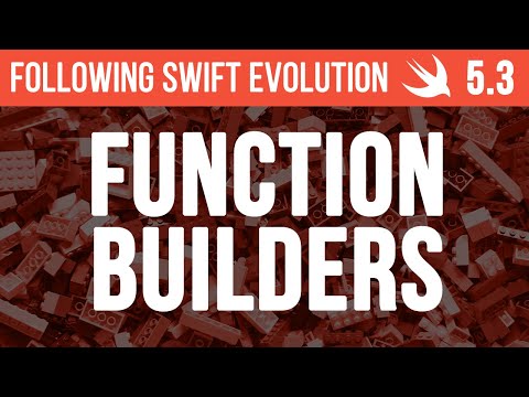 Swift Result Builders deep dive for Swift 5.3 - Following Swift Evolution 5.3