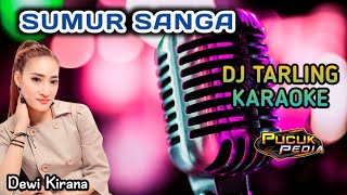 Download lagu SUMUR SANGA - Dewi Kirana // DJ Tarling Karaoke mp3 Download lagu SUMUR SANGA - Dewi Kirana // DJ Tarling Karaoke mp3