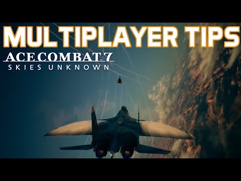 Tips to Improve on Ace Combat 7's Multiplayer: General Gameplay