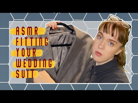 ASMR Tailor! Measuring You For Your Wedding Suit (Personal Attention, Soft Spoken, Fabric Sounds)