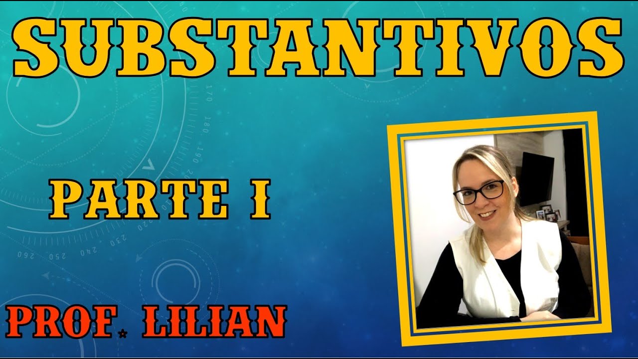 SUBSTANTIVOS PRÓPRIO E COMUM