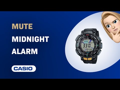 How to Silence Your Casio Pro Trek Midnight Alarm