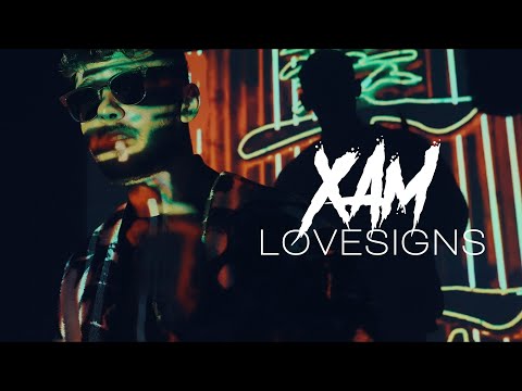 XAM - LOVESIGNS (Official Video) 4k