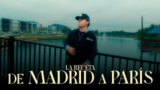De Madrid A París Lyrics English Translation