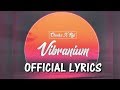 Chunkz X Neji - Vibranium Official Lyrics