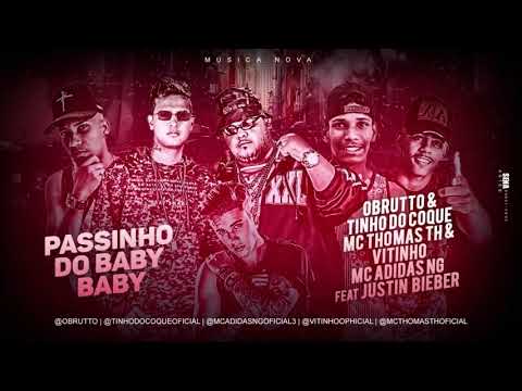 O BRUTTO, TINHO DO COQUE, THOMAS TH E MC ADIDAS NG - JUSTIN BIEBER ( MÚSICA NOVA )