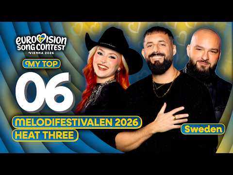 🇸🇪 Melodifestivalen 2026 - Heat Three | My Top 6 (Sweden Eurovision 2026)