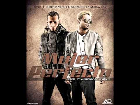 Juno Ft. Arcangel - Mujer Perfecta (Oficial Remix) (Prod.By Musicologo & Menes)