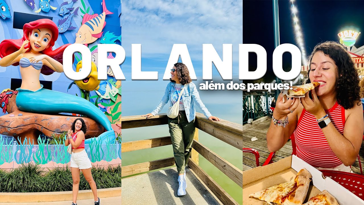 ORLANDO: MUITO ALÉM DOS PARQUES! - Parte 2