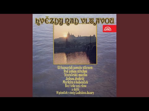 Zbraslavská polka (Už kamarádi pomalu stárnem)