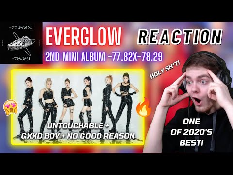 EVERGLOW - 2nd Mini Album '-77.82X-78.29' | REACTION + REVIEW