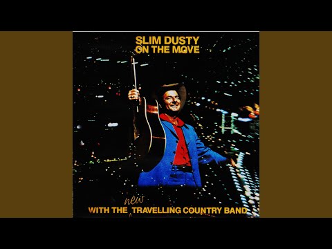 You Know What I Mean - Slim Dusty