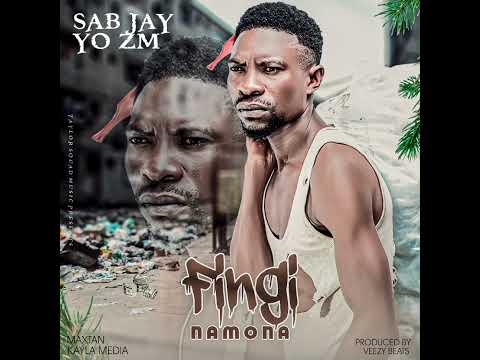 FINGI NAMONA Official music audio  Sab jay yoZm 🔥🔥🔥2024