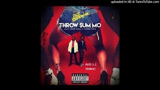 Rae Sremmurd - Throw Sum Mo&#39; (Feat. Nicki Minaj, Young Thug, &amp; L.I.) [Remix]