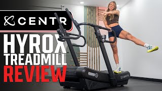 HYROX Ready or Overpriced? CENTR Treadmill Review