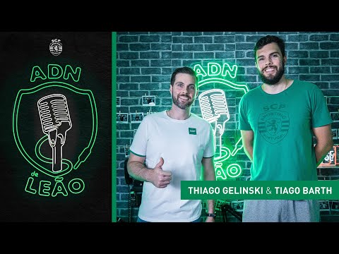 ADN de Leão | Episódio 76: Thiago Gelinski e Tiago Barth
